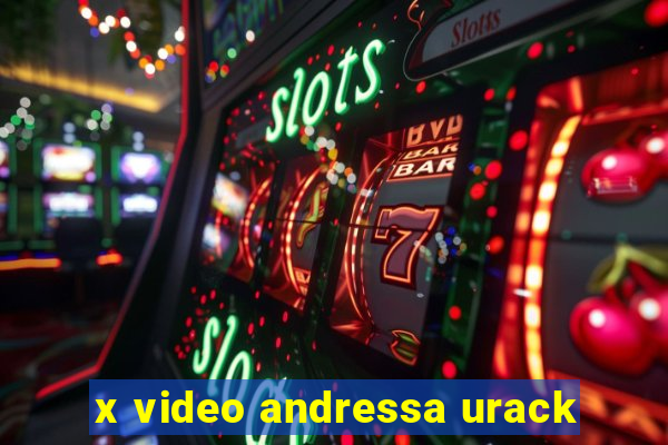 x video andressa urack